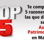 Te comparto las razones Top 5 por las que debes ser un Asesor Patrimonial en Mapfre