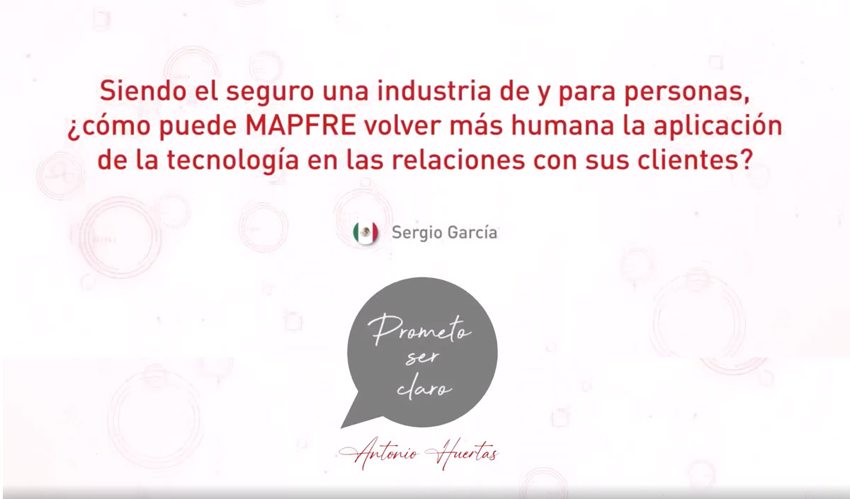 La tecnología y los seguros en Mapfre: ¿cómo afecta las relaciones personales y comerciales? Nos contesta el CEO de Mapfre Global Antonio Huertas Mejías