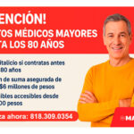 ¡Atención! Ahora puedes contratar Gastos Médicos Mayores hasta los 80 años con PMM de Mapfre Seguros