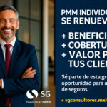 PMM Individual se renueva: Más beneficios, más cobertura y más valor para ti y tus clientes 🚀
