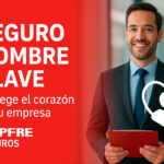 Seguro Hombre Clave: Protege el corazón de tu empresa con Mapfre